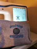 Good Things are Coming Crewneck